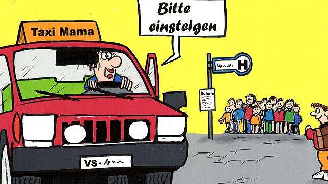 Das kommt davon, wenn die Fahrpläne den Eltern nicht passen: Dann fährt wieder das Mama-Taxi, meint Karikaturist Richard Schöb zu dem Thema.