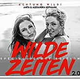 In der Corona-Krise haben die Schwestern das Album &bdquo;Wilde Zeiten 2.0&ldquo; veröffentlicht.
