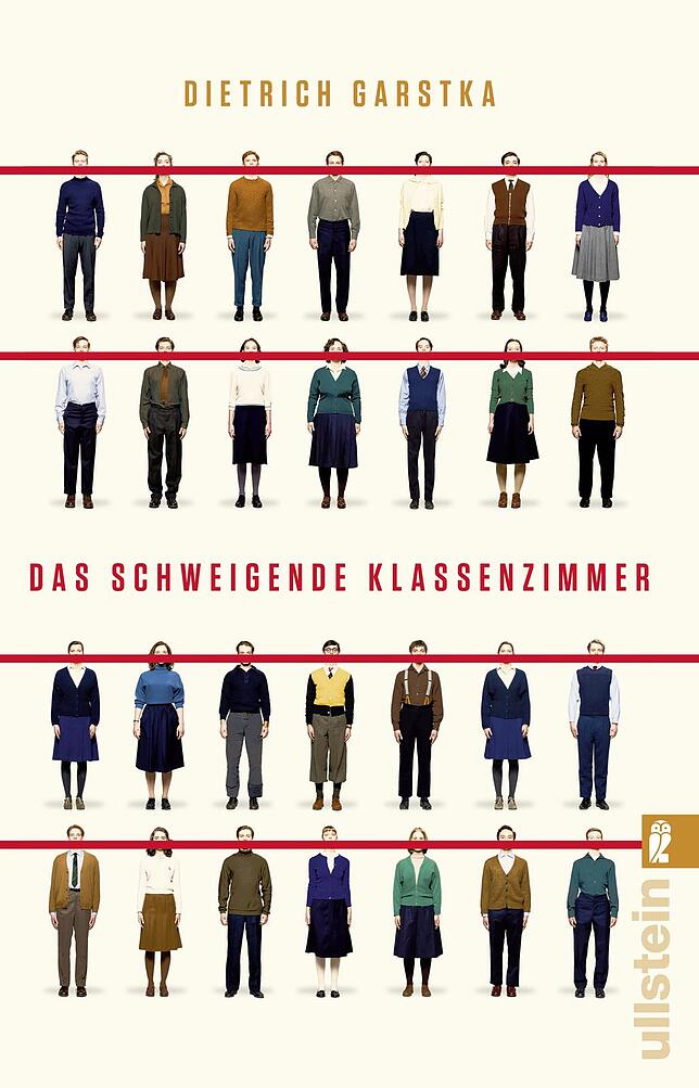 „Das schweigende Klassenzimmer“ von Dietrich Garstka ist bei Ullstein Taschenbuch erhältlich (2018, 272 Seiten, 12 Euro).