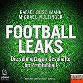 Rafael Buschmann, Michael Wulzinger: &bdquo;Football Leaks: Die schmutzigen Geschäfte im Profifußball.&ldquo; Penguin Verlag; 352 ...