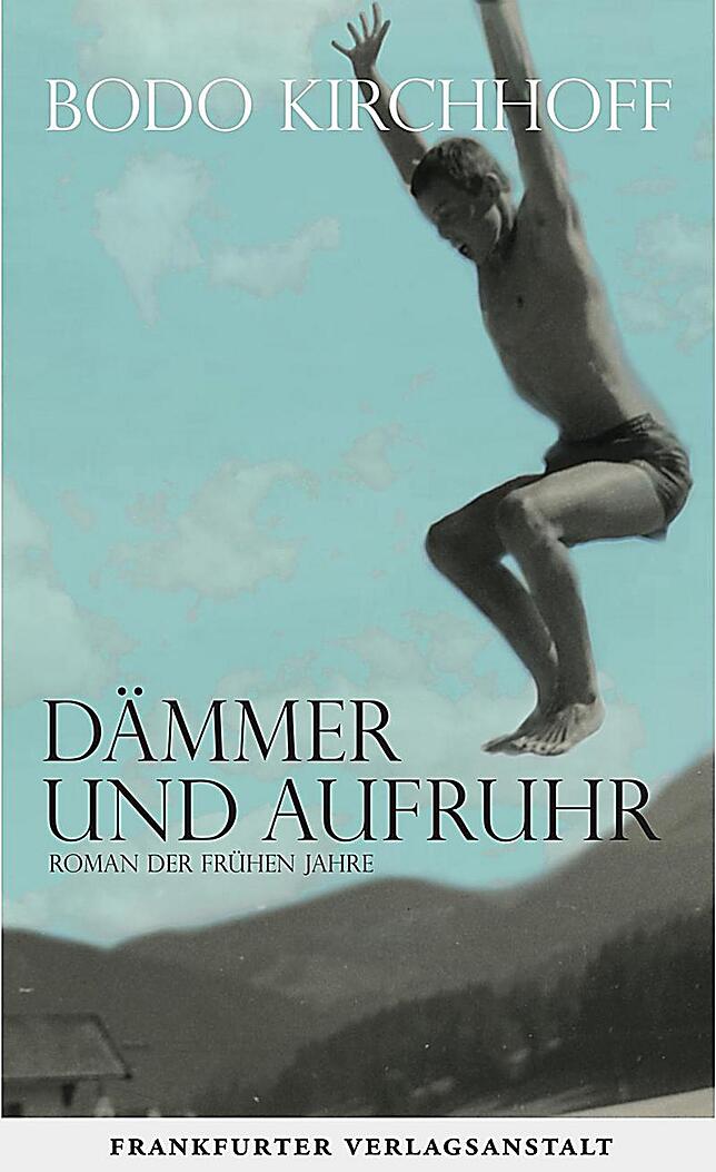 Bodo Kirchhoffs autobiografischer Roman "Dämmer und Aufruhr" (480 Seiten, 28 Euro) erscheint kurz vor seinem 70. Geburtstag.